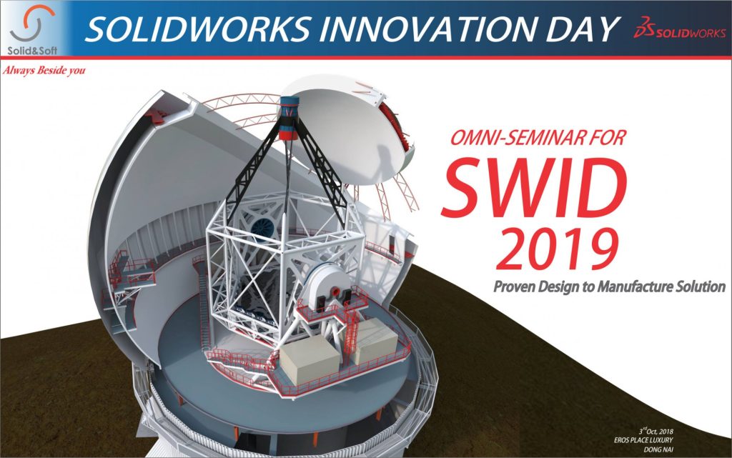 SOLIDWORKS 2019 - THIẾT KẾ VÀ SẢN XUẤT TRỞ NÊN DỄ DÀNG VÀ NHANH CHÓNG